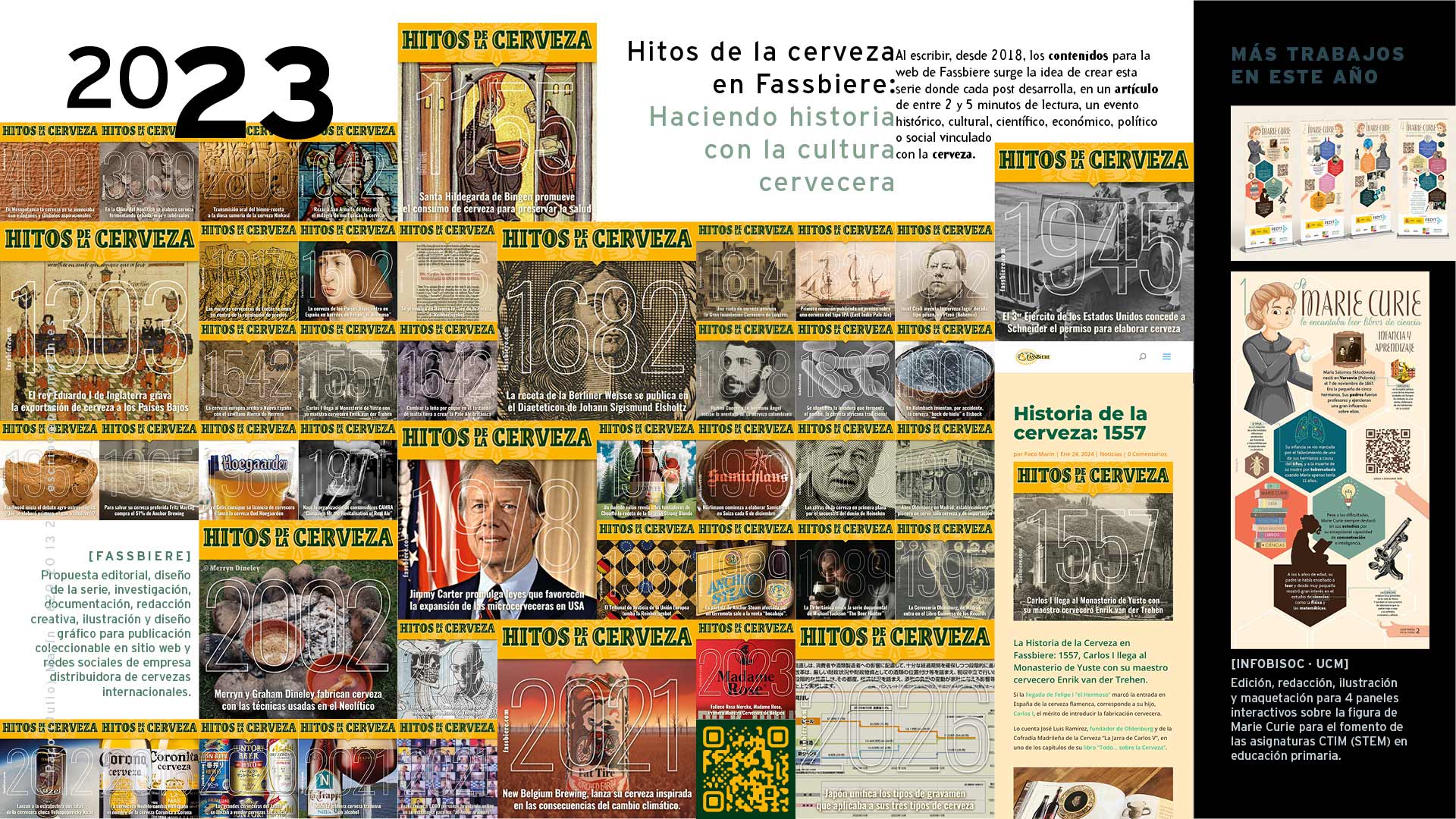 Porfolio de Paco Marín. 2023. Creación, redacción, diseño y realización de la serie “Hitos de la Cerveza” con contenidos para la web, redes sociales y emailings de Fassbiere.